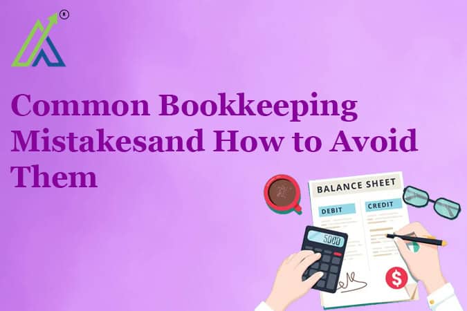 Common Bookkeeping Mistakes and How to Avoid Them