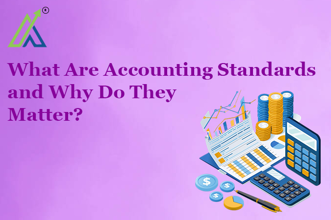 What Are Accounting Standards and Why Do They Matter?